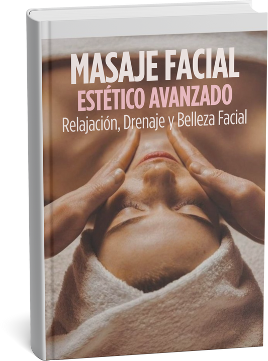 Masaje Facial Profesional: De Técnica Estética a Ingreso Real